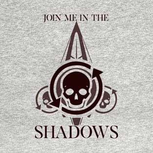 revenant: join me in the shadows T-Shirt